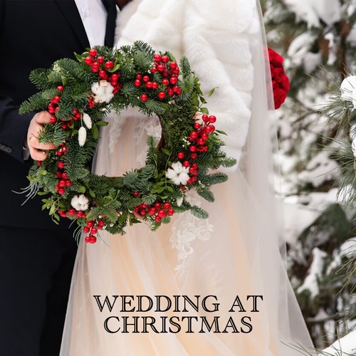 Wedding at Christmas
