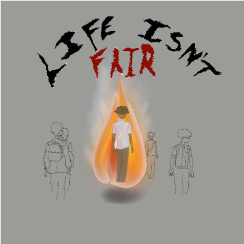 Life Isn't Fair (Explicit)