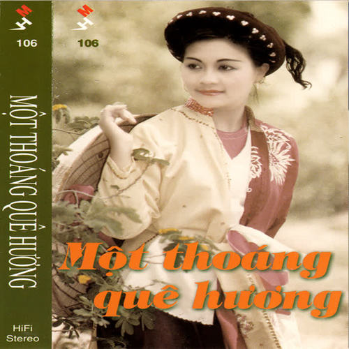 Một thoáng quê hương (Mưa Hồng CD 106)