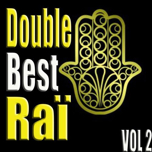 Double Best Raï, Vol. 2