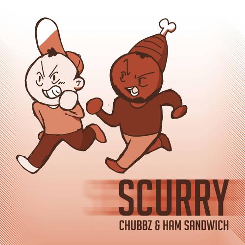 Scurry (feat. Ham Sandwich) [Explicit]