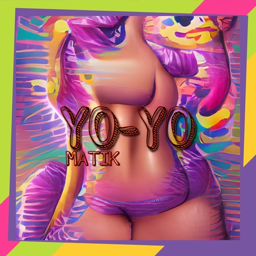 Yo-Yo (Explicit)