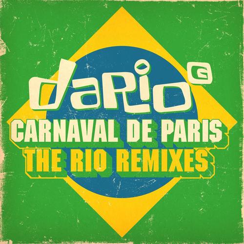 Carnaval de Paris (The Rio Remixes)