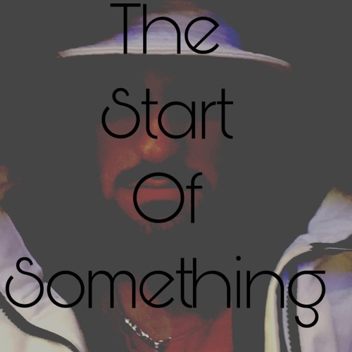 The Start Of Something (Explicit)