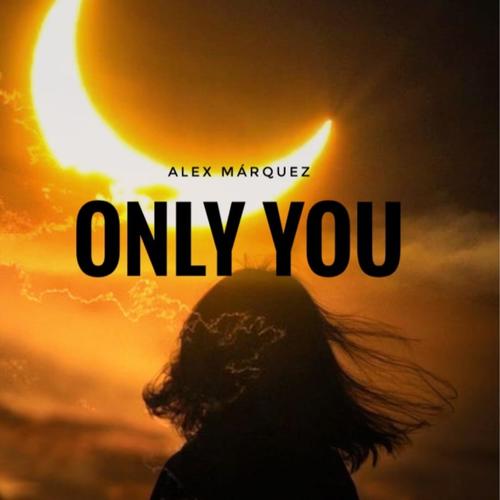 Only You