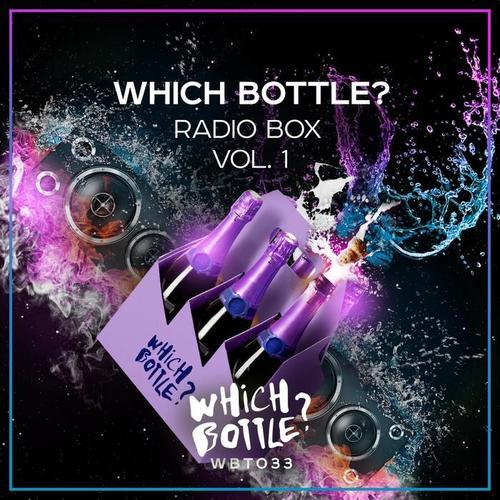 Which Bottle?: Radio Box, Vol. 1