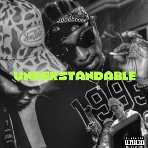 Understandable... (feat. Ocky) [Explicit]