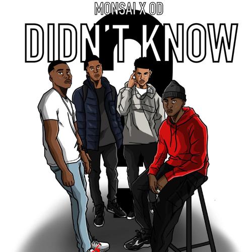 Didn't Know (Explicit)