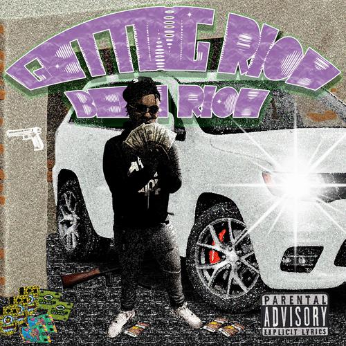 GETTIN' RICH BEEN RICH (Explicit)