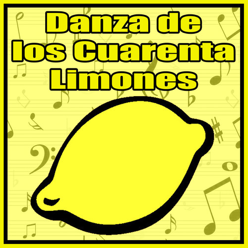 Danza de los Cuarenta Limones