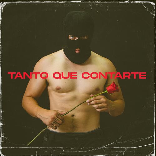 Tanto que contarte (Explicit)