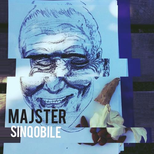 Sinqobile (Explicit)