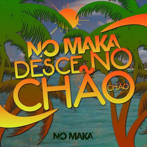 Desce No Chao