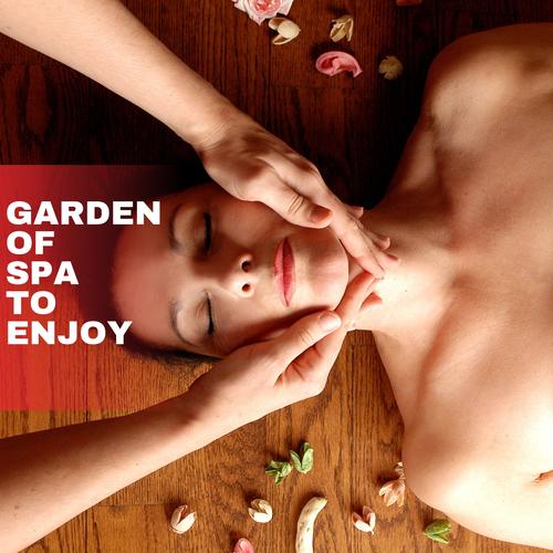 Garden of Spa to Enjoy