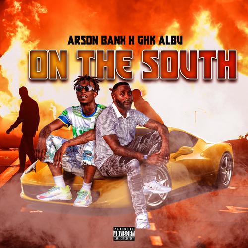 On The South (Explicit)