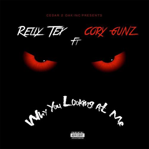 Why You Looking at Me (feat. Cory Gunz)