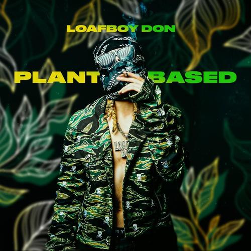 Plant Based (Explicit)