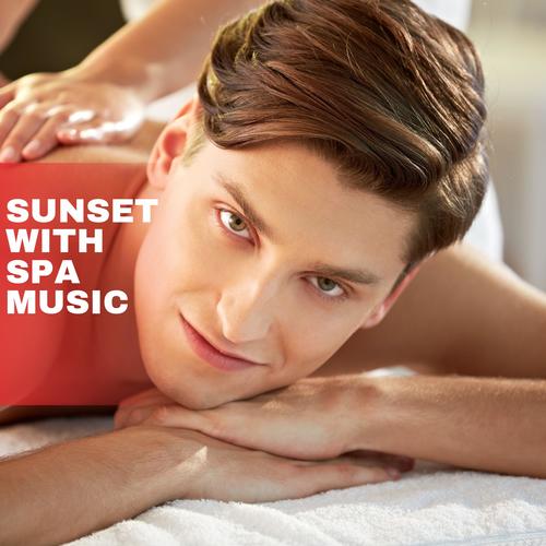 Sunset with Spa Music