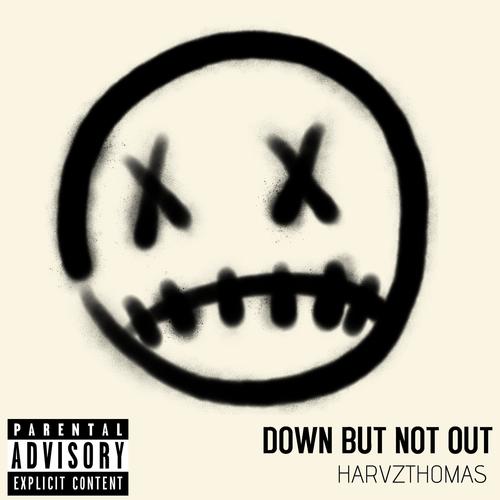 Down But Not Out (Explicit)