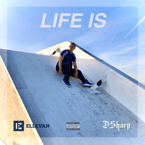 Life Is (Explicit)