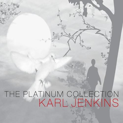 Karl Jenkins: The Platinum Collection