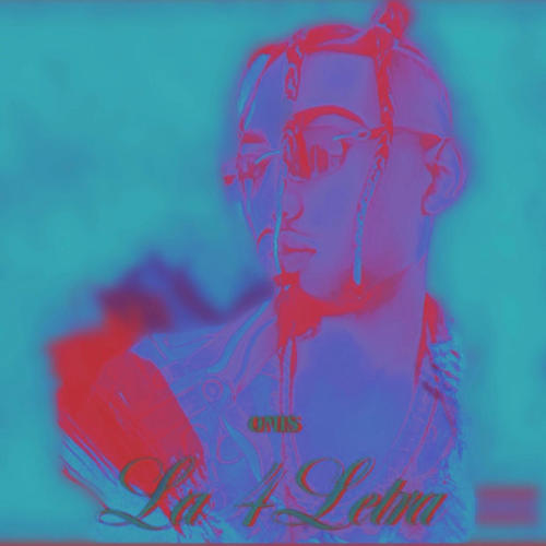 La 4 Letra Deluxe (Explicit)