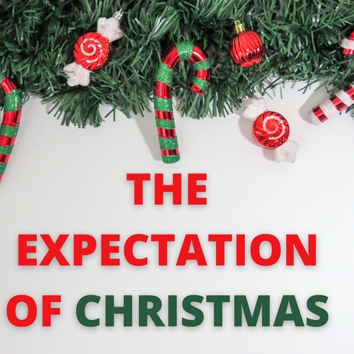 The Expectation of Christmas