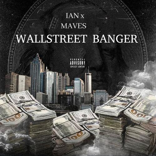 Wallstreet Banger (Explicit)