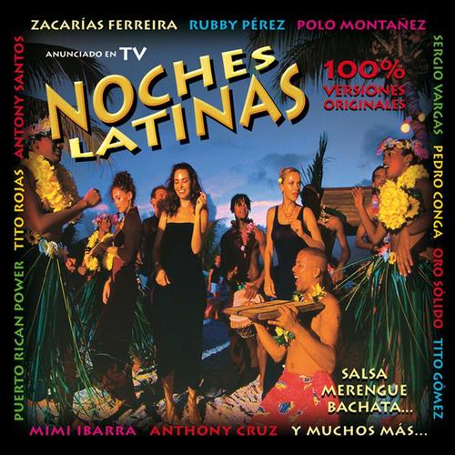 Noches Latinas (Vol. 1 Salsa, Merengue y Bachata)