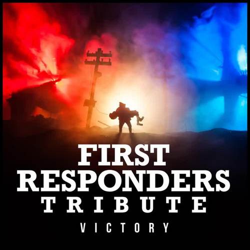 First Responders Tribute