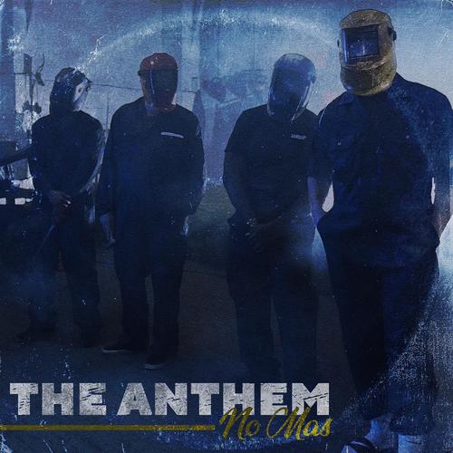 THE ANTHEM (feat. G00SE, Komposa & Relly) [No Mas] [Explicit]