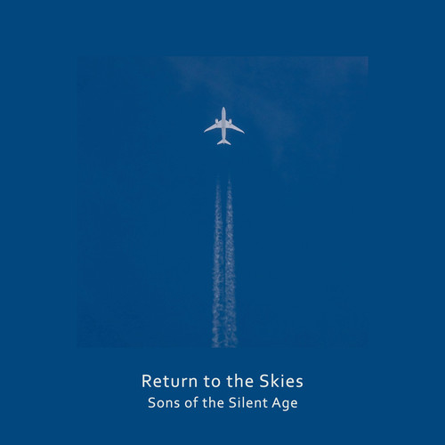 Return to the Skies