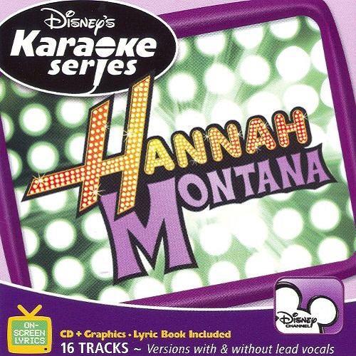 Hannah Montana: Karaoke From the Hit TV Show