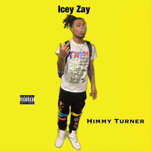 Himmy Turner (Explicit)