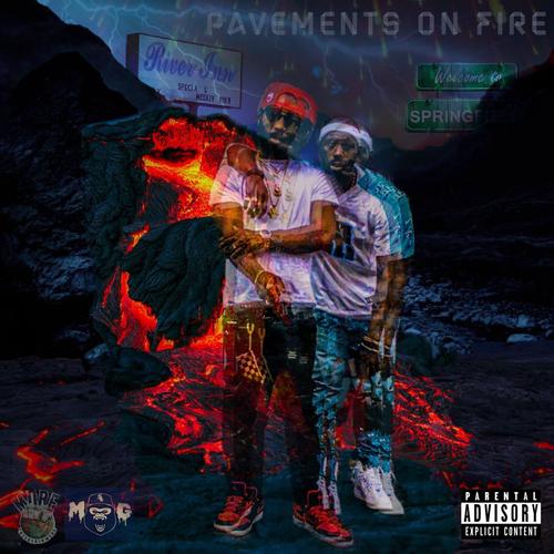 Pavements On Fire (Explicit)