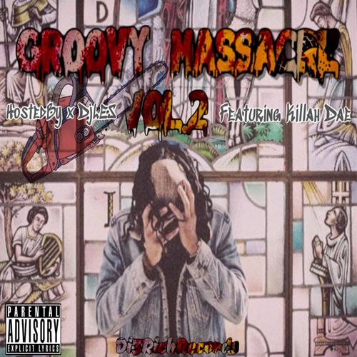 Groovy Massacre, Vol. 2 (Explicit)