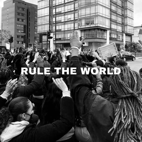 Rule The World