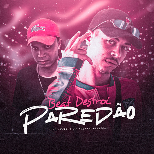 Beat Destrói Paredão (Explicit)