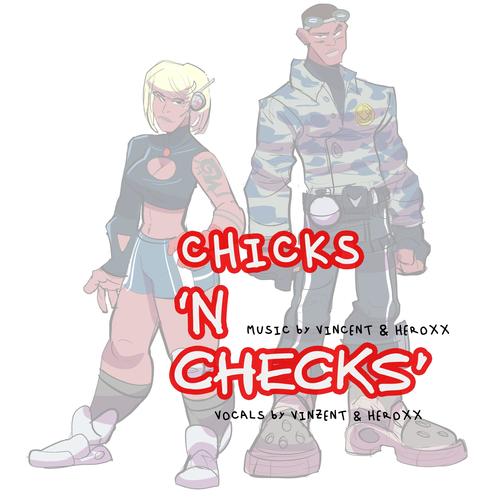Chicks n Checks (feat. Heroxx) [Explicit]