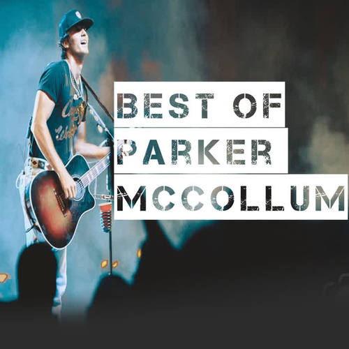 Best of Parker McCollum