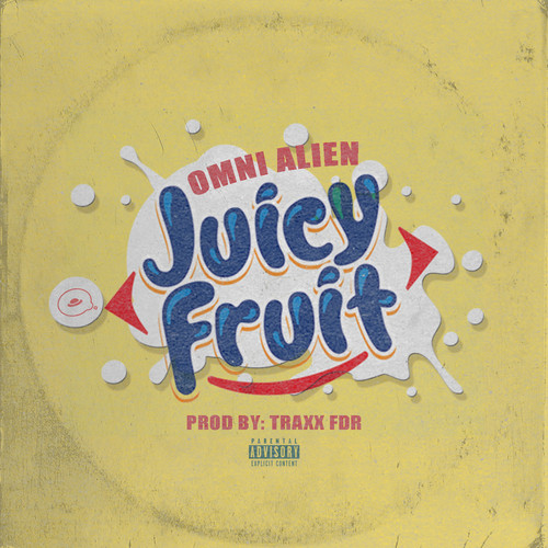 Juicy Fruit (Explicit)