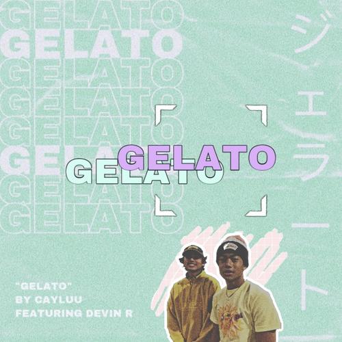 GELATO (feat. Devin)