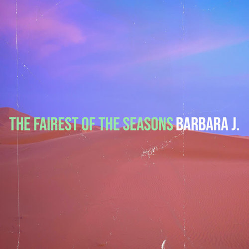 The Fairest of the Seasons