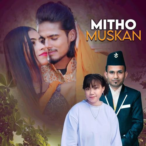 Mitho Muskan (feat. Manoj Thapa & Kirtina Thapa)