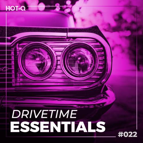 Drivetime Essentials 022