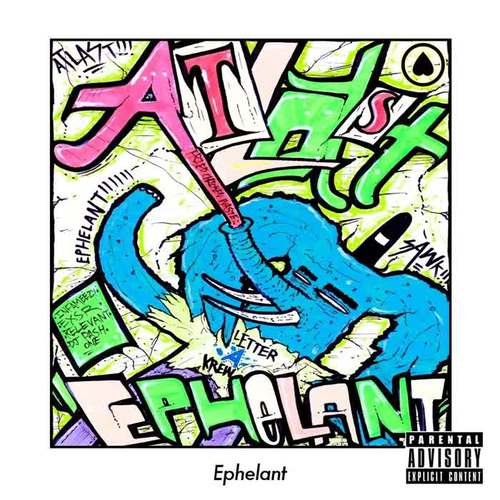 Ephelant (Explicit)