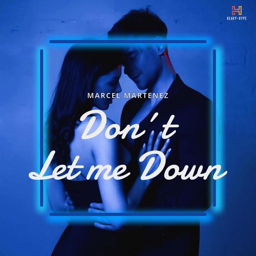 Don´t let me Down (Radio Edit)