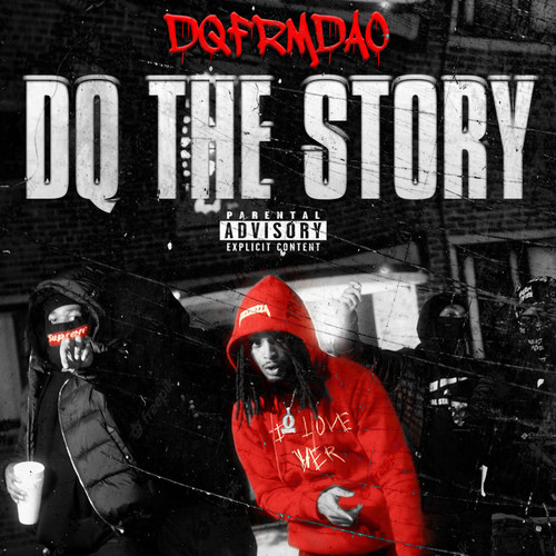 DQ THE STORY (Explicit)