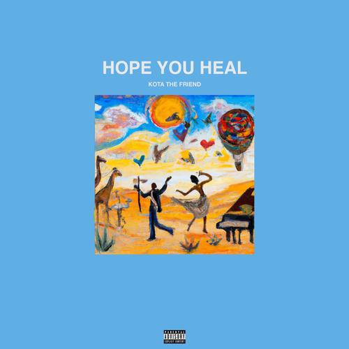 Hope You Heal (Explicit)