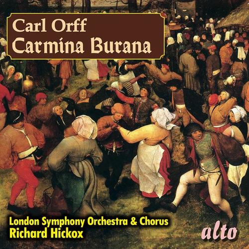 ORFF, C.: Carmina Burana (Claycomb, Banks, Maltman, London Symphony Chorus and Orchestra, Hickox)